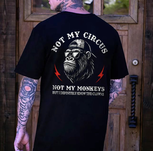 Not My Circus Not My Monkeys T-Shirt/Sweatshirt/Hoodie