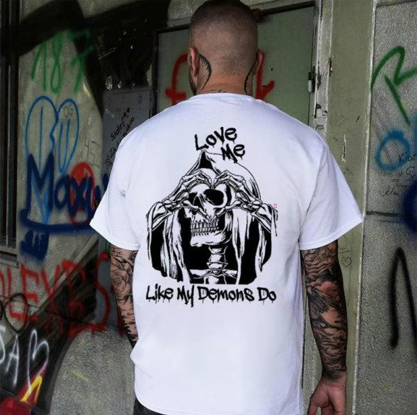 Love Me Like My Demons Do T-Shirt/Sweatshirt/Hoodie