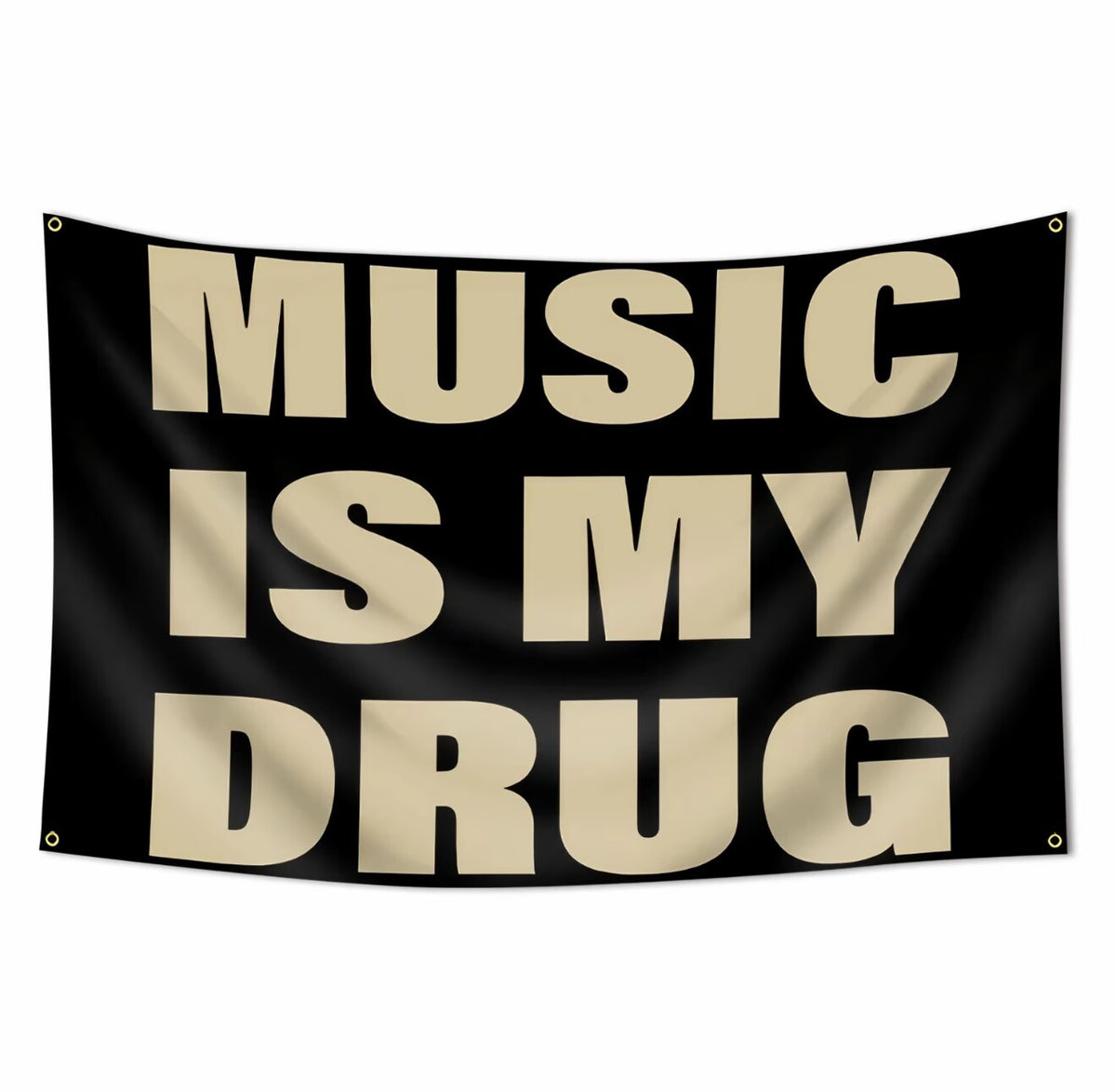 Music Is My Drug Flag 3x5 Ft Flags