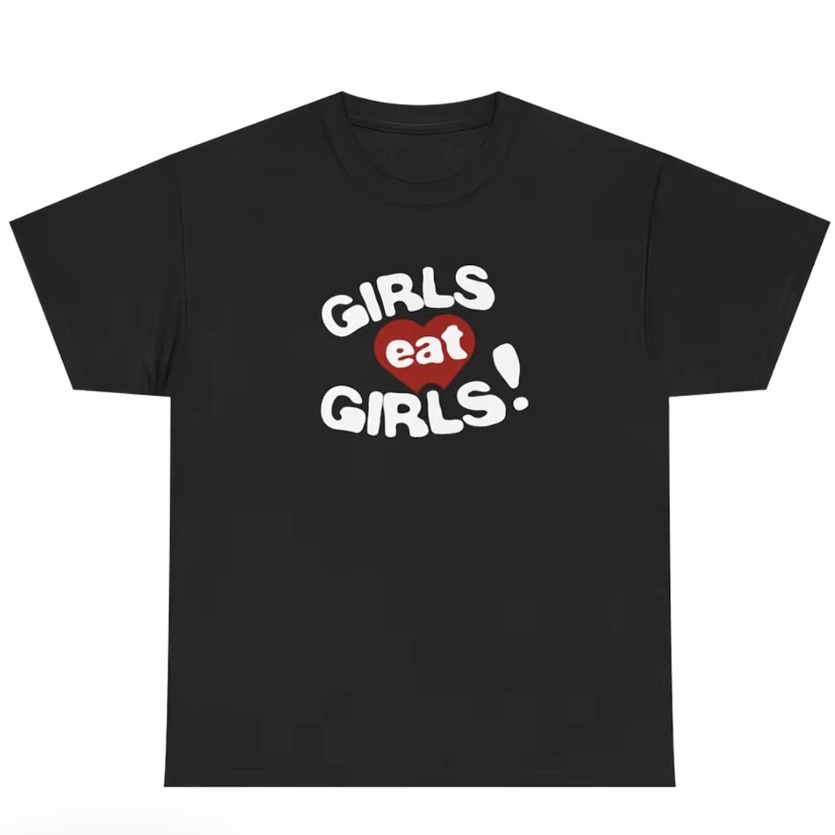 Girls Eat Girls T-Shirt/Sweatshirt/Hoodie
