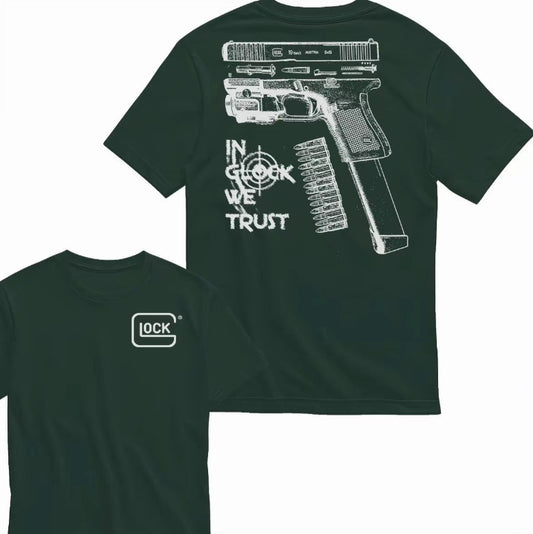 In Glock We Trust T-Shirt/Sweatshirt/Hoodie