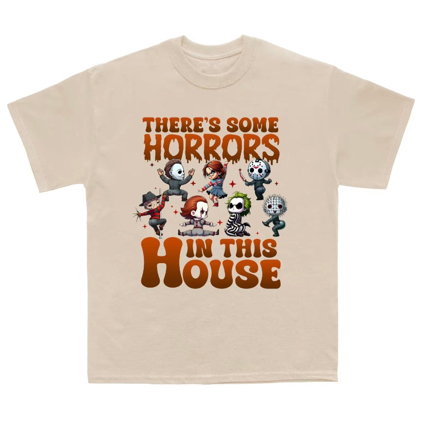 There's Some Horrors in This House T-Shirt/Sweatshirt/Hoodie