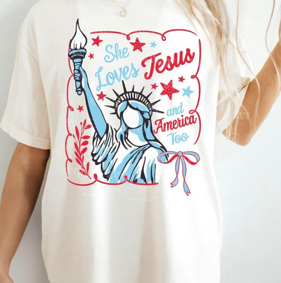 She Loves Jesus And America Too 4th July T-Shirt/Sweatshirt/Hoodie