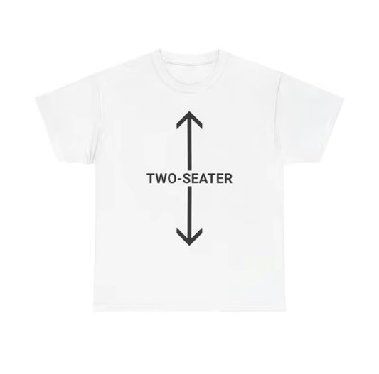 Two Seater Casual T-Shirt/Sweatshirt/Hoodie