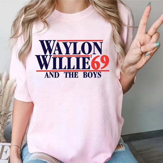 Waylon Willie 69 And The Boys T-Shirt/Sweatshirt/Hoodie