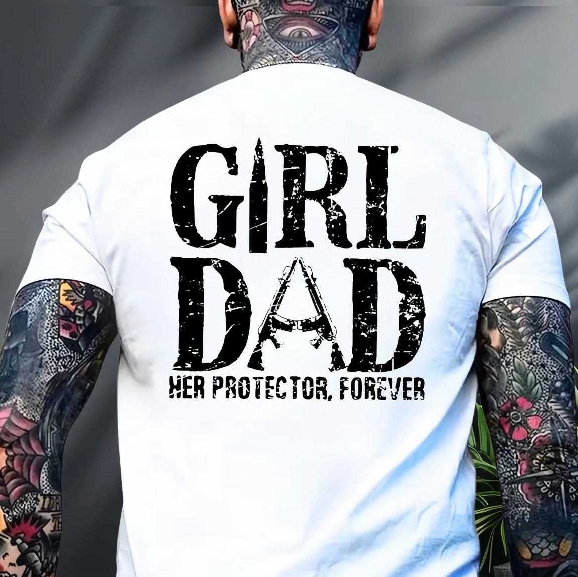 Girl Dad Her Protector Forever T-Shirt/Sweatshirt/Hoodie