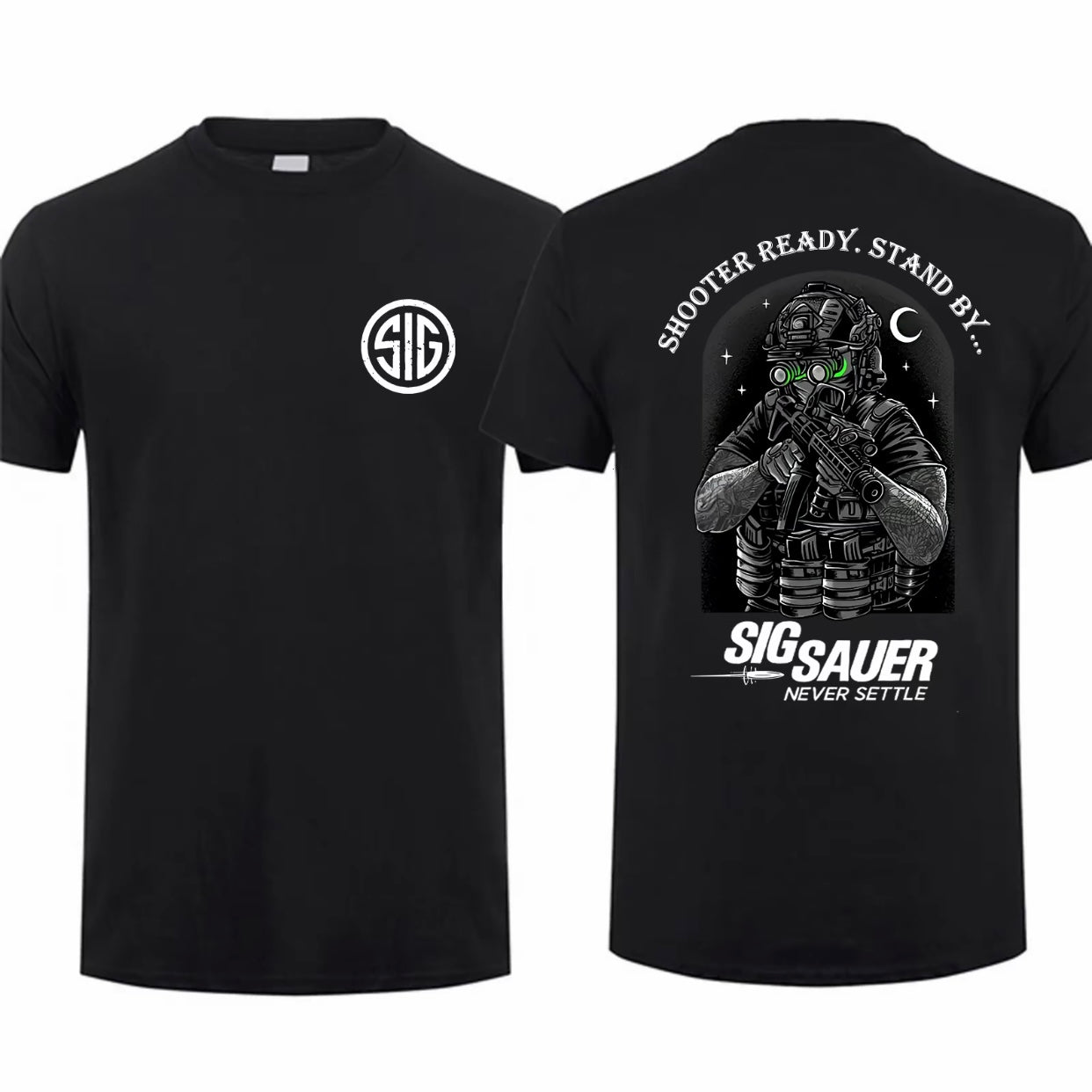 Sig Sauer Never Settle T-Shirt/Sweatshirt/Hoodie