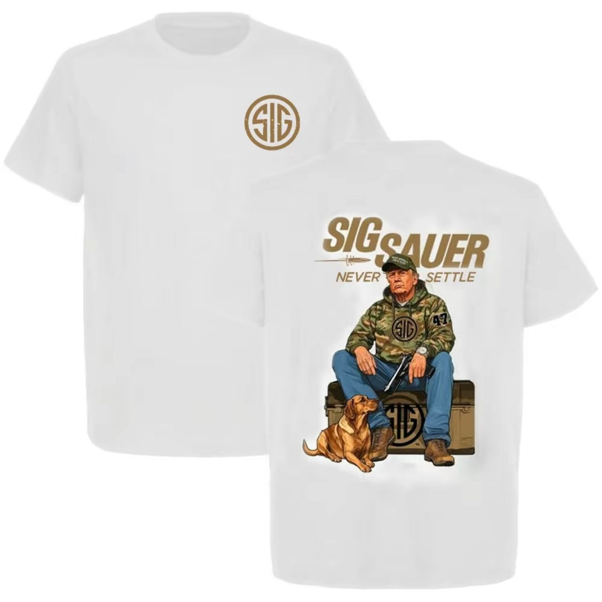 Sig Sauer Never Settle T-Shirt/Sweatshirt/Hoodie