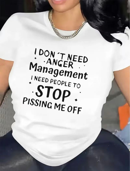 I Don't Need Anger Management T-Shirt/Sweatshirt/Hoodie