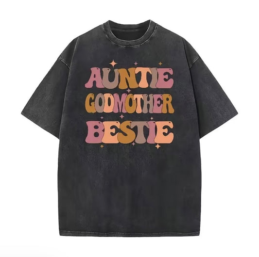 Auntie Godmother Bestie Washed T-Shirt/Sweatshirt/Hoodie