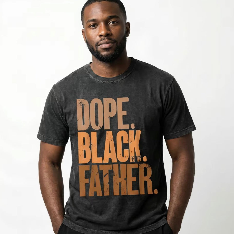 D*pe Black Father T-Shirt/Sweatshirt/Hoodie