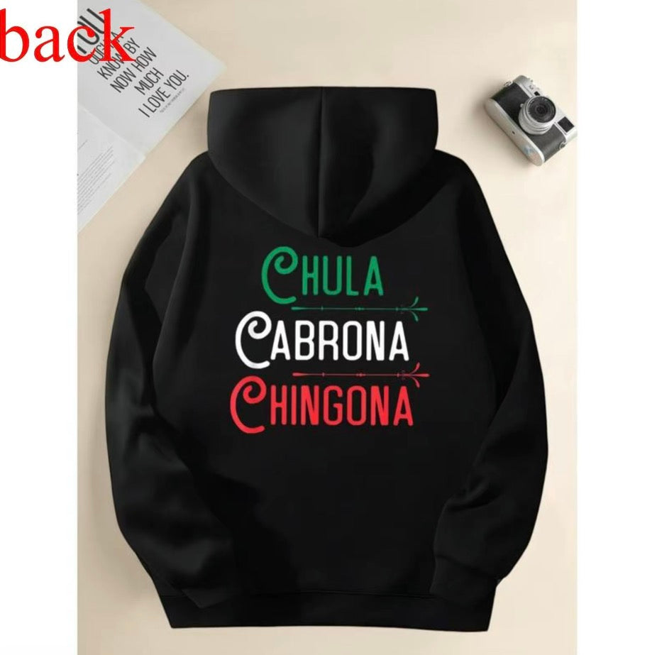 Chula Cabrona Chingona T-Shirt/Sweatshirt/Hoodie