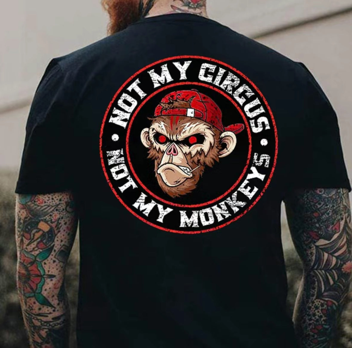 Not My Circus Not My Monkeys T-Shirt/Sweatshirt/Hoodie