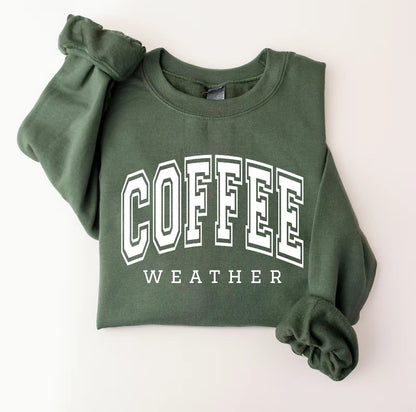 Coffee Weather Cozy Season T-Shirt/Sweatshirt/Hoodie