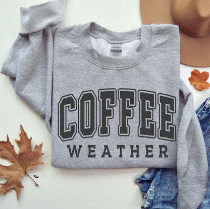 Coffee Weather Cozy Season T-Shirt/Sweatshirt/Hoodie