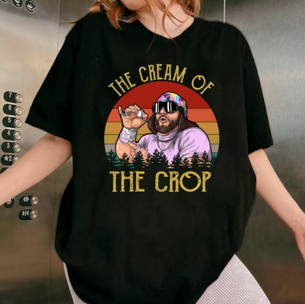 Macho The Cream Of The Crop Funny T-Shirt/Sweatshirt/Hoodie