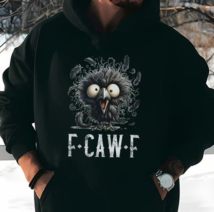 Fcawf Funny Crow T-Shirt/Sweatshirt/Hoodie
