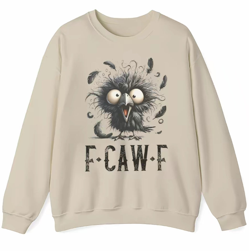 Fcawf Funny Crow T-Shirt/Sweatshirt/Hoodie