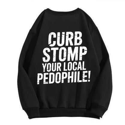 Dead Pedophiles Don't Re-Offend T-Shirt/Sweatshirt/Hoodie