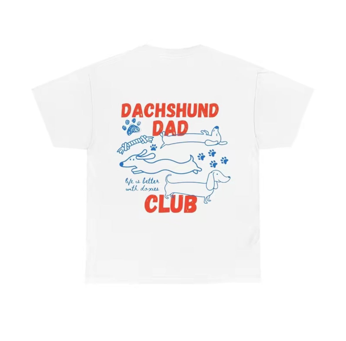 Dachshund Dad Club Unisex T-Shirt/Sweatshirt/Hoodie