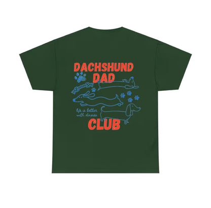 Dachshund Dad Club Unisex T-Shirt/Sweatshirt/Hoodie