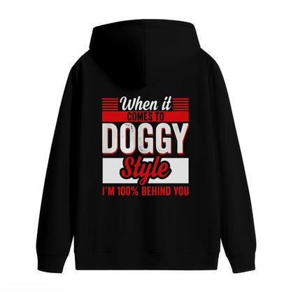 When It Comes To Do*gy Style Casual T-Shirt/Sweatshirt/Hoodie