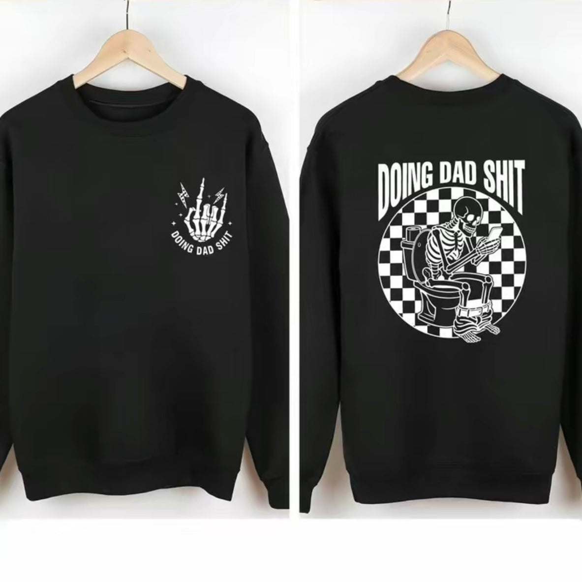 Fresh Take On Doing Dad Sh!t Humorous T-Shirt/Sweatshirt/Hoodie