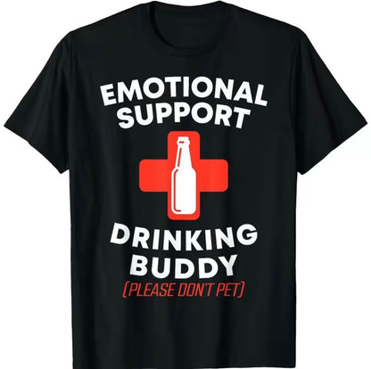 Emotional Support Drinking Buddy Adult Funny T-Shirt/Sweatshirt/Hoodie