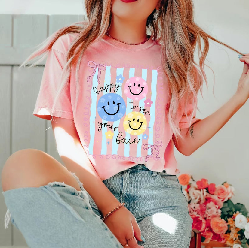 Happy To See Your Face T-Shirt/Sweatshirt/Hoodie