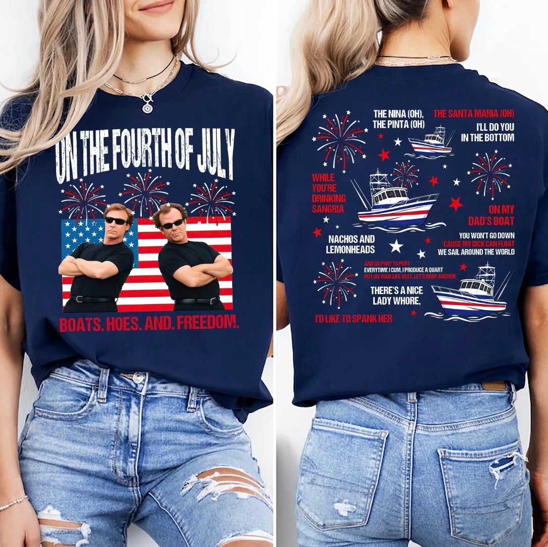 Step Brothers Brand On The Fourth Of July Boats Hoes And Freedom T-Shirt/Sweatshirt/Hoodie