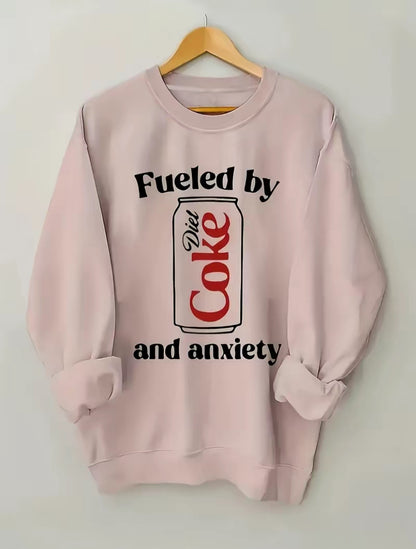 Fueled By Diet Coke And Anxiety T-Shirt/Sweatshirt/Hoodie