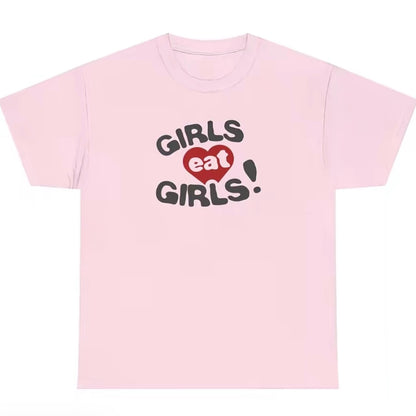 Girls Eat Girls T-Shirt/Sweatshirt/Hoodie