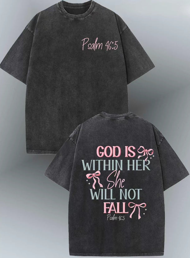 God Is Within Her She Will Not Fall & Psalm 46:5 T-Shirt/Sweatshirt/Hoodie