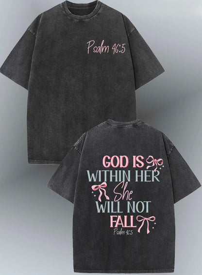 God Is Within Her She Will Not Fall & Psalm 46:5 T-Shirt/Sweatshirt/Hoodie