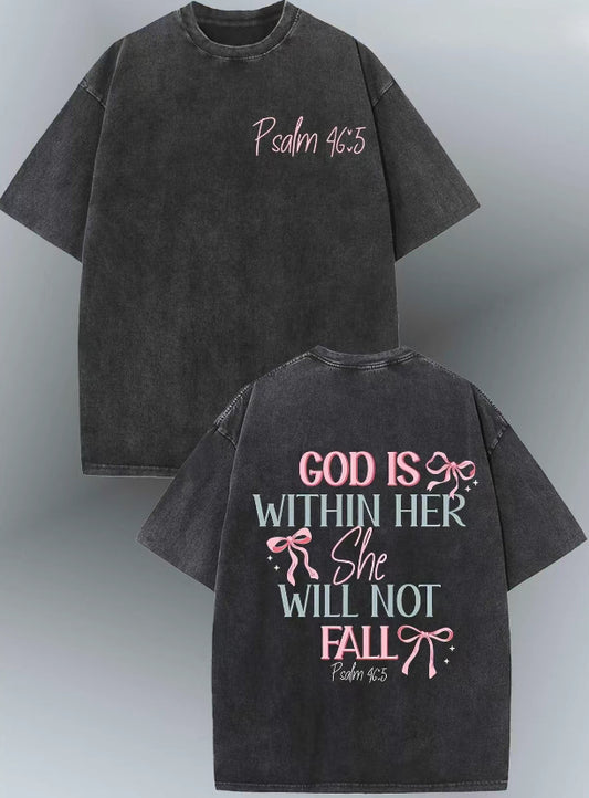 God Is Within Her She Will Not Fall & Psalm 46:5 T-Shirt/Sweatshirt/Hoodie