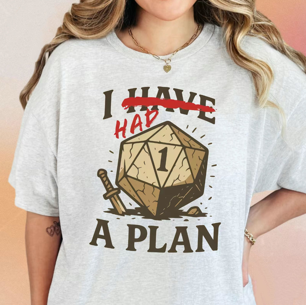 Don't Worry I Had A Plan Tabletop Games T-Shirt/Sweatshirt/Hoodie