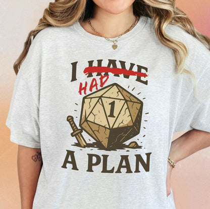 Don't Worry I Had A Plan Tabletop Games T-Shirt/Sweatshirt/Hoodie