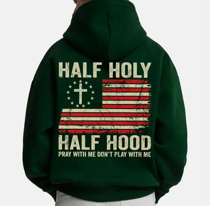 Half Hood Half Holy Pray T-Shirt/Sweatshirt/Hoodie