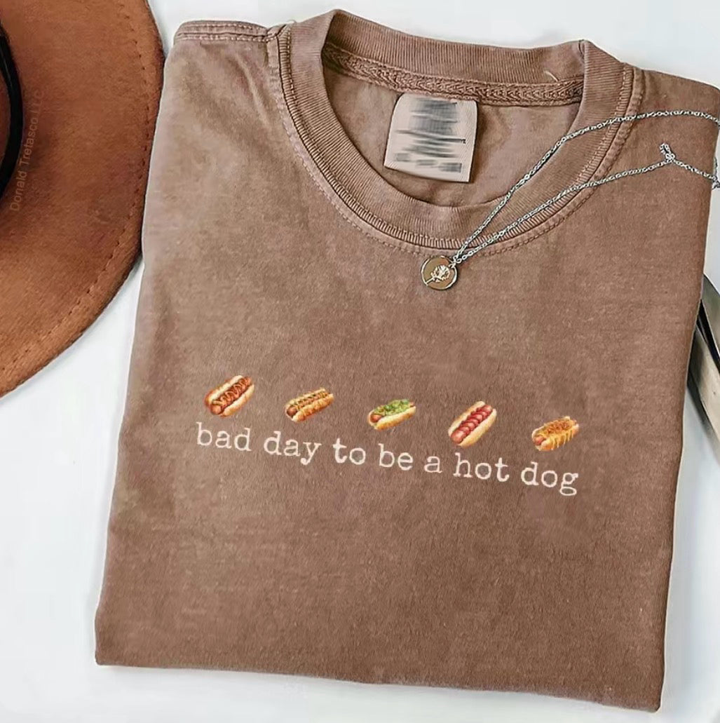 Bad Day To Be A Hot Dog T-Shirt/Sweatshirt/Hoodie