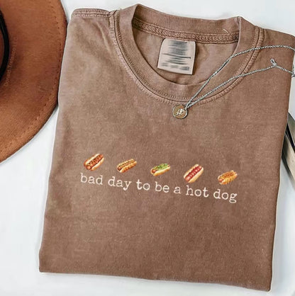 Bad Day To Be A Hot Dog T-Shirt/Sweatshirt/Hoodie