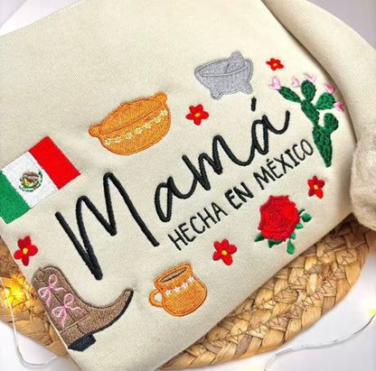 Mama Hecha en Mexico Embroidered T-Shirt/Sweatshirt/Hoodie