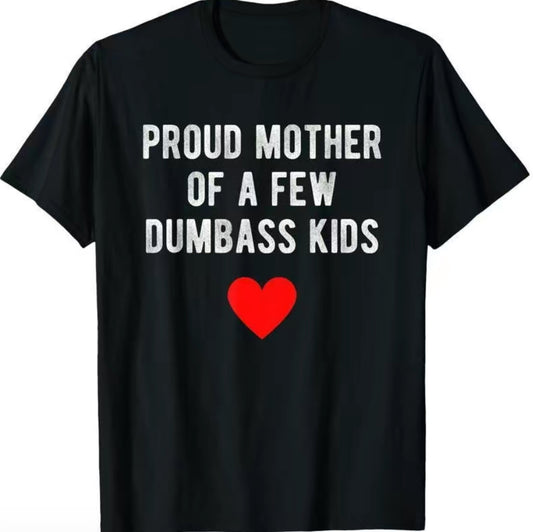 Proud Mother Of Tiny Chaos-Goblins Funny T-Shirt/Sweatshirt/Hoodie