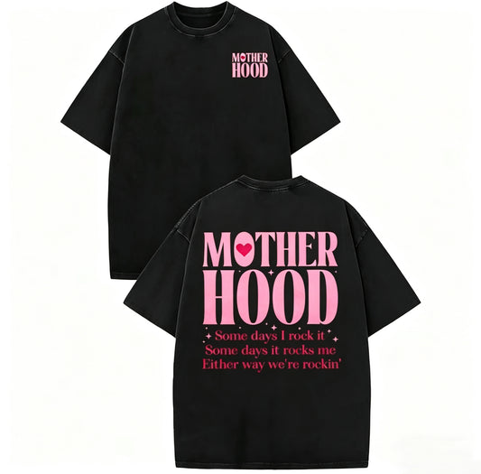 Mother Hood Gift For Mother's Day T-Shirt/Sweatshirt/Hoodie