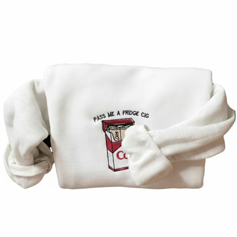 Pass Me A Fridge Embroidered T-Shirt/Sweatshirt/Hoodie