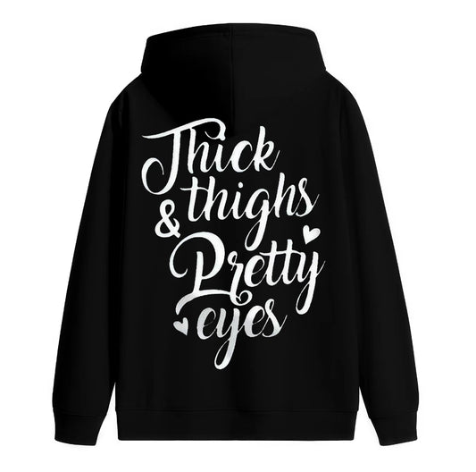 Thick Thighs & Pretty Eyes T-Shirt/Sweatshirt/Hoodie