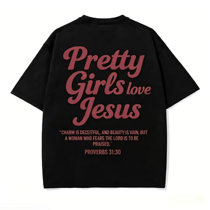 Pretty Girls Loves Jesus Vintage Graphic T-Shirt/Sweatshirt/Hoodie