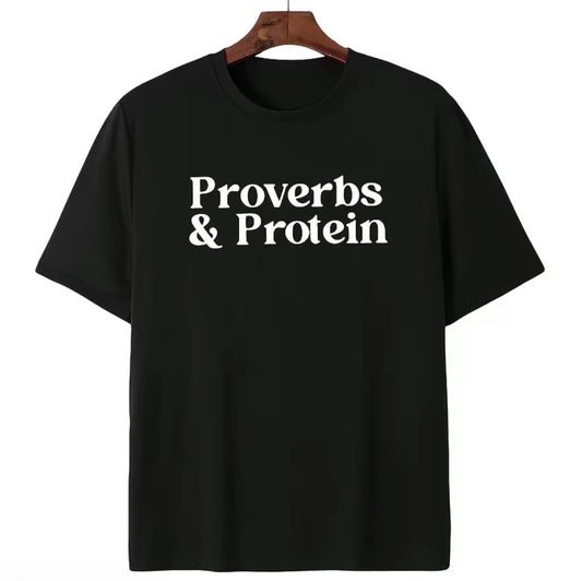 Proverbs & Protein Gym T-Shirt/Sweatshirt/Hoodie