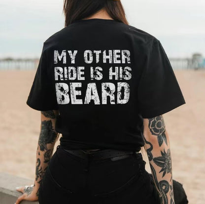 My Other Ride Is His Beard T-Shirt/Sweatshirt/Hoodie