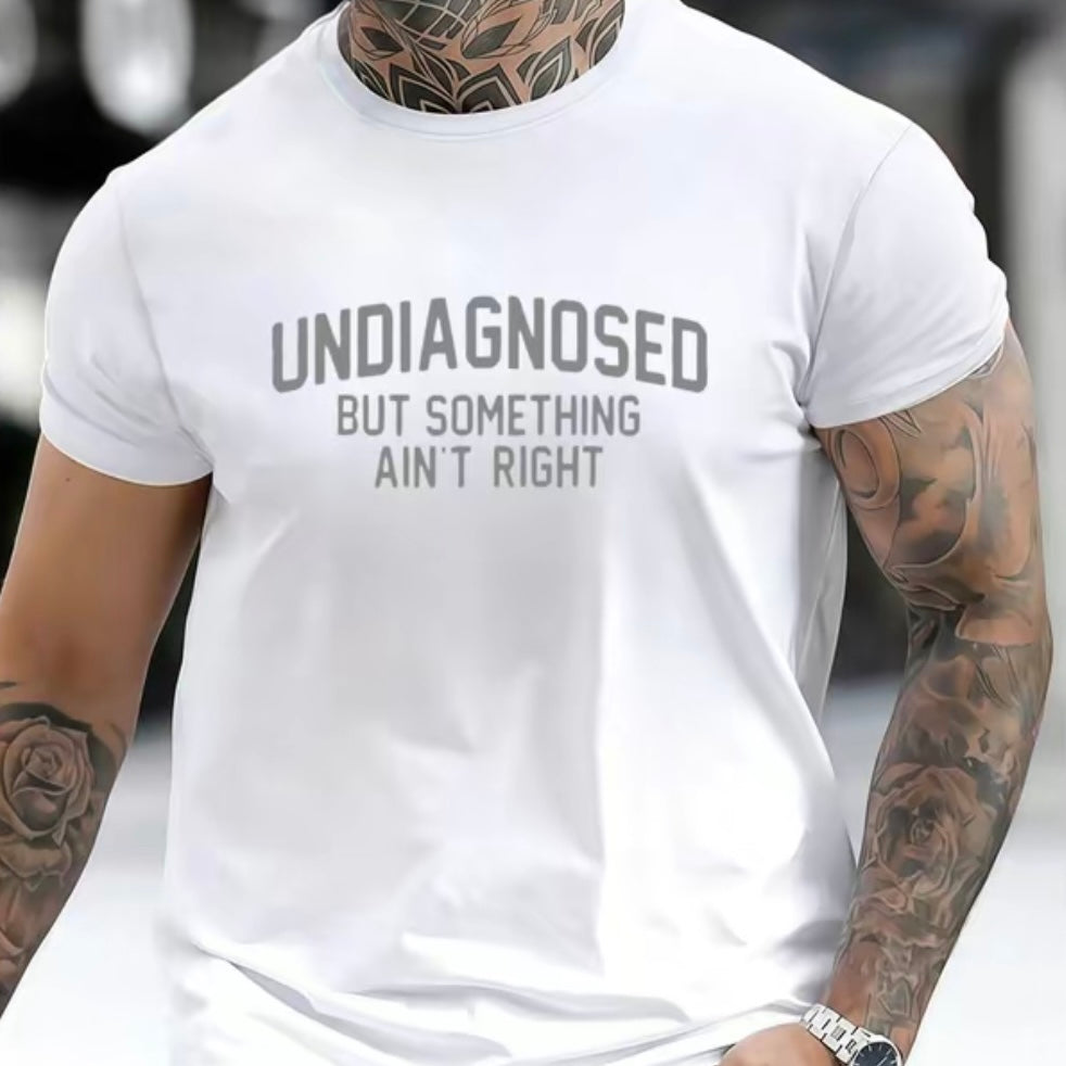 Undiagnosed But Something Ain't Right T-Shirt/Sweatshirt/Hoodie