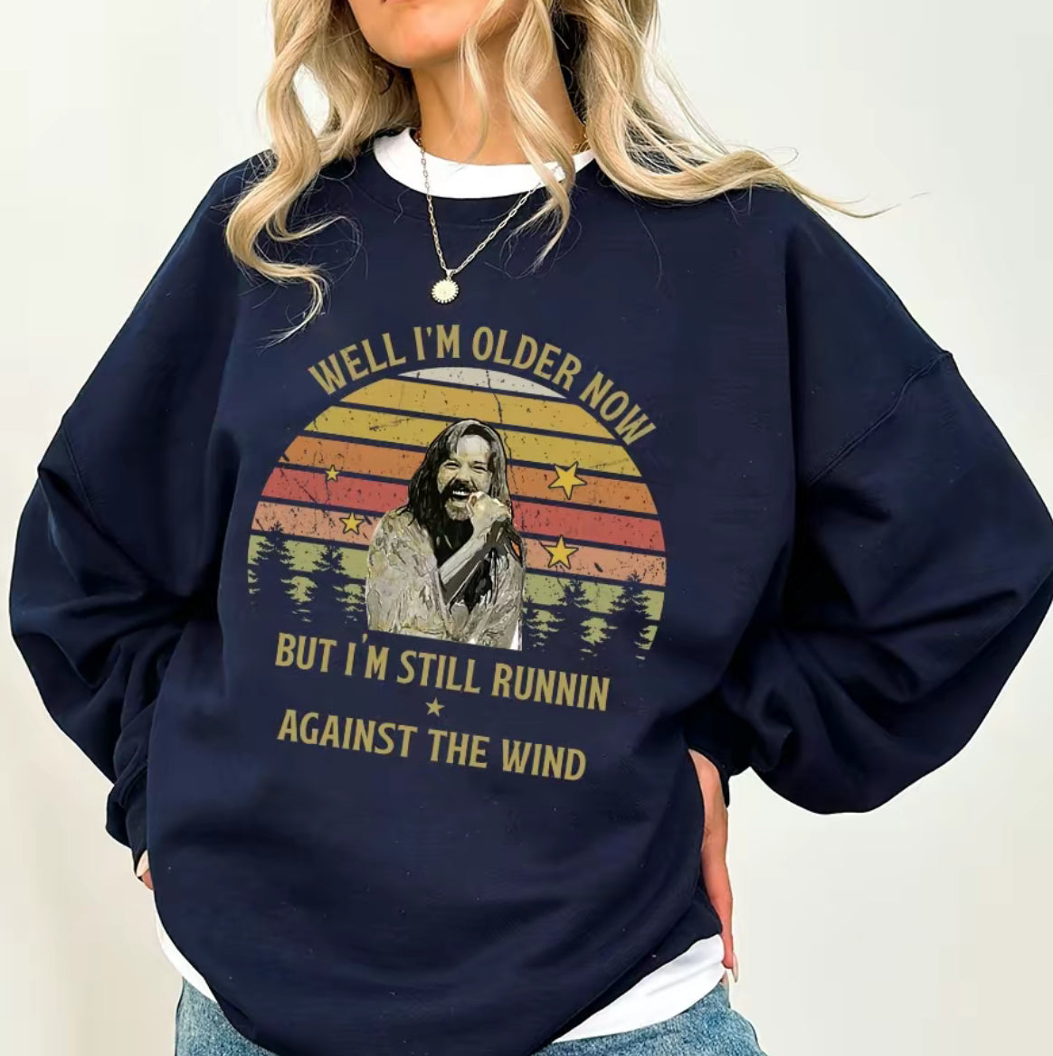 Bob Seger Well I'm Older Now I'm Still Running T-Shirt/Sweatshirt/Hoodie